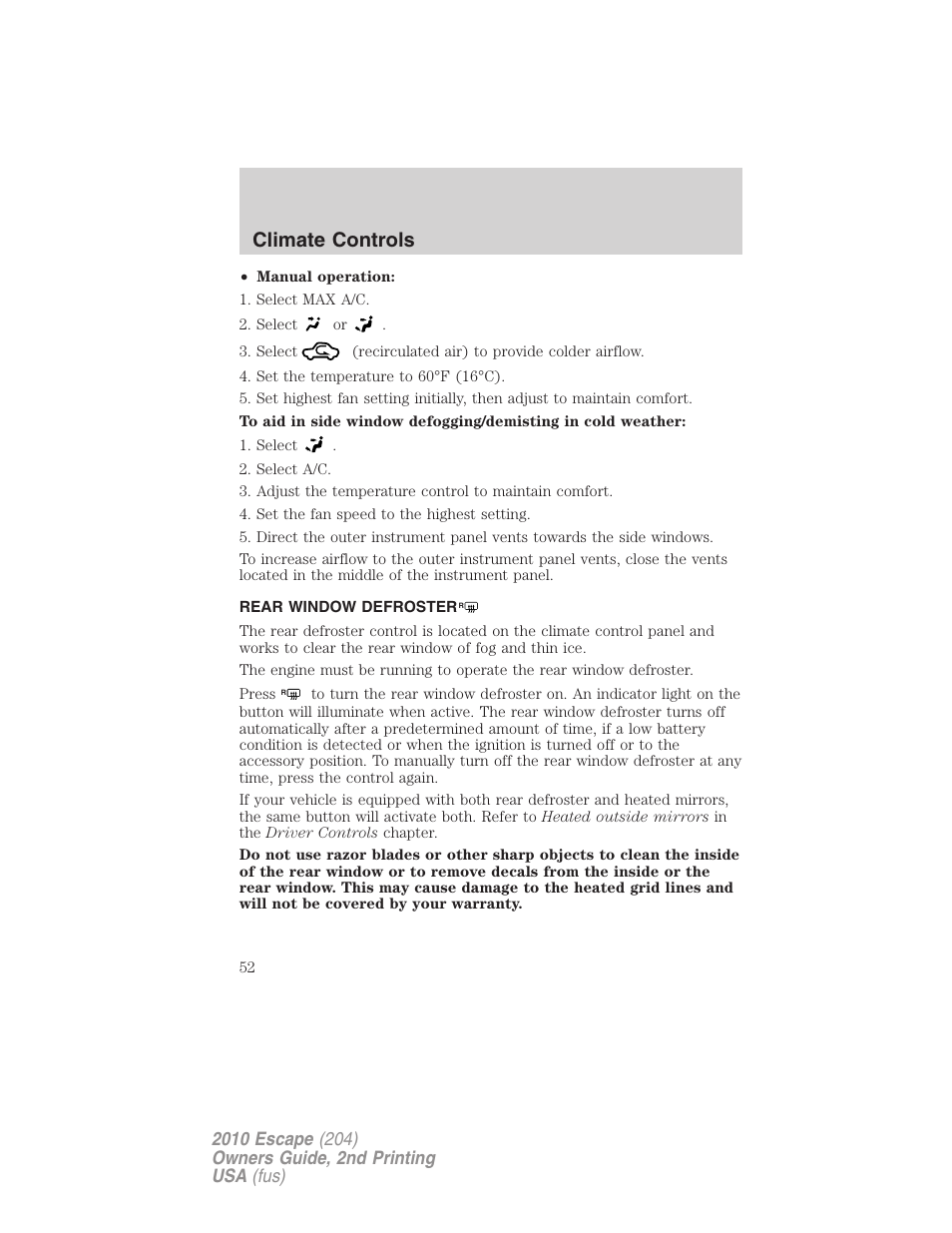 Rear window defroster, Climate controls | FORD 2010 Escape v.2 User Manual | Page 52 / 344