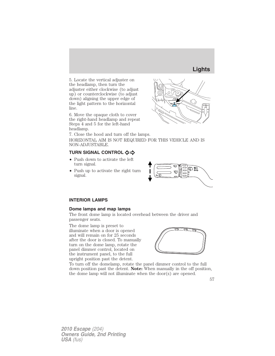 Turn signal control, Interior lamps, Dome lamps and map lamps | Lights | FORD 2010 Escape v.2 User Manual | Page 57 / 344