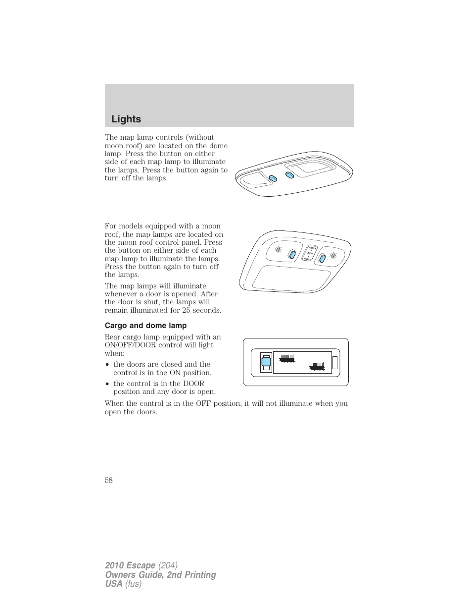 Cargo and dome lamp, Lights | FORD 2010 Escape v.2 User Manual | Page 58 / 344