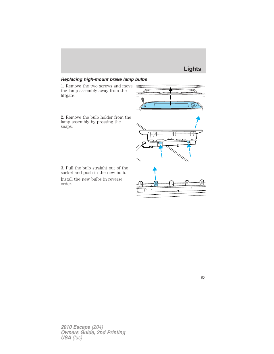 Replacing high-mount brake lamp bulbs, Lights | FORD 2010 Escape v.2 User Manual | Page 63 / 344