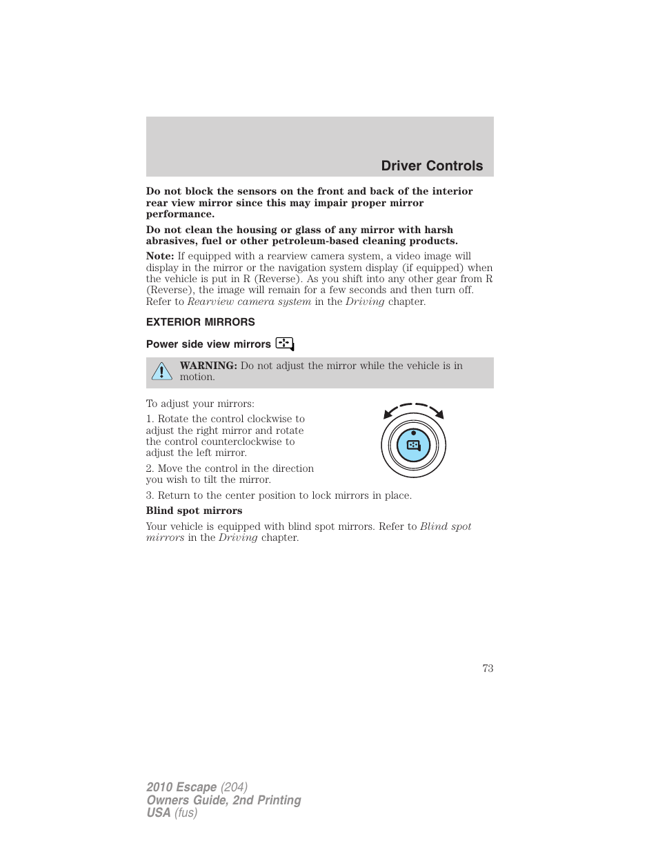 Exterior mirrors, Power side view mirrors, Driver controls | FORD 2010 Escape v.2 User Manual | Page 73 / 344