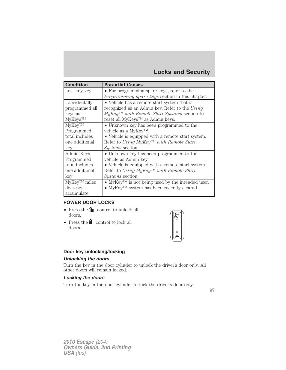 Power door locks, Door key unlocking/locking, Unlocking the doors | Locking the doors, Locks, Locks and security | FORD 2010 Escape v.2 User Manual | Page 97 / 344