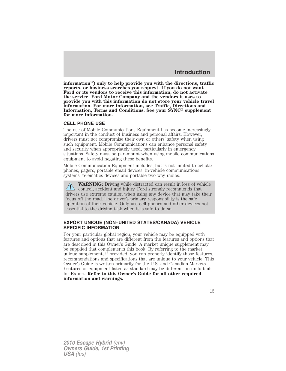 Cell phone use, Introduction | FORD 2010 Escape Hybrid v.1 User Manual | Page 15 / 352