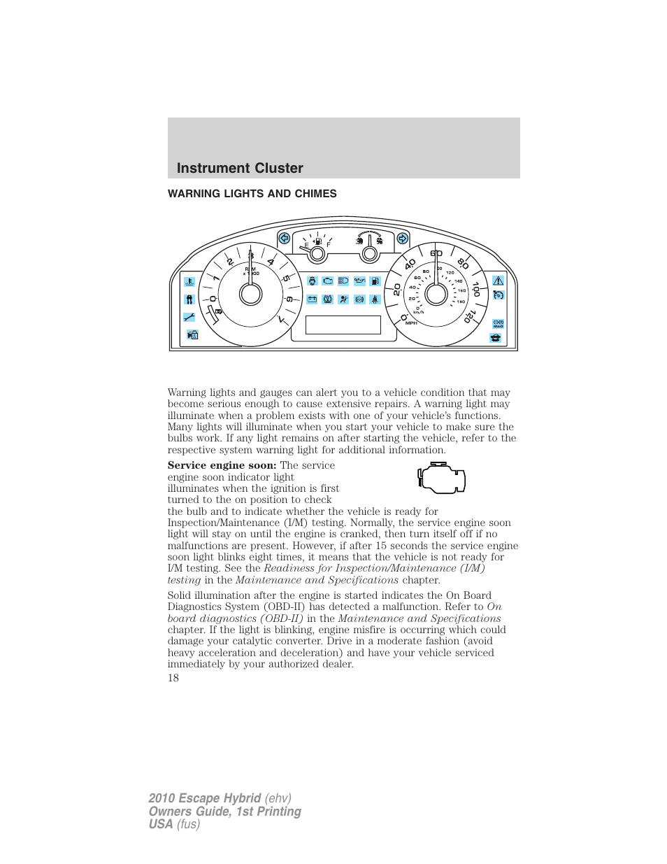 Instrument cluster, Warning lights and chimes | FORD 2010 Escape Hybrid v.1 User Manual | Page 18 / 352