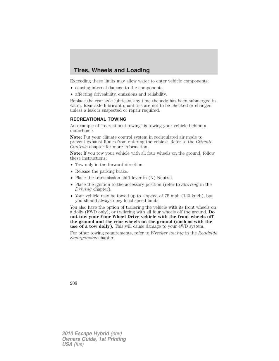 Recreational towing, Tires, wheels and loading | FORD 2010 Escape Hybrid v.1 User Manual | Page 208 / 352