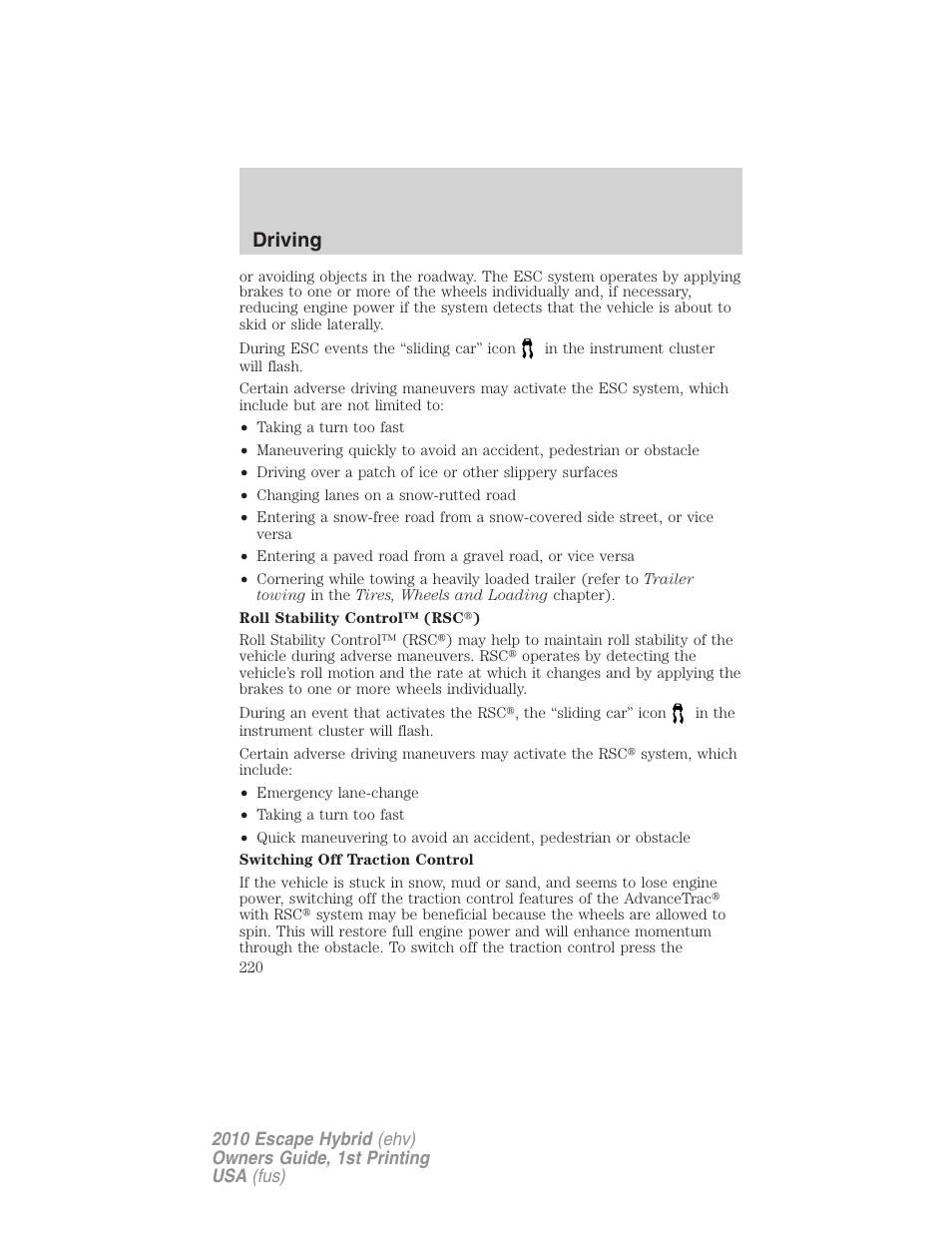 Driving | FORD 2010 Escape Hybrid v.1 User Manual | Page 220 / 352