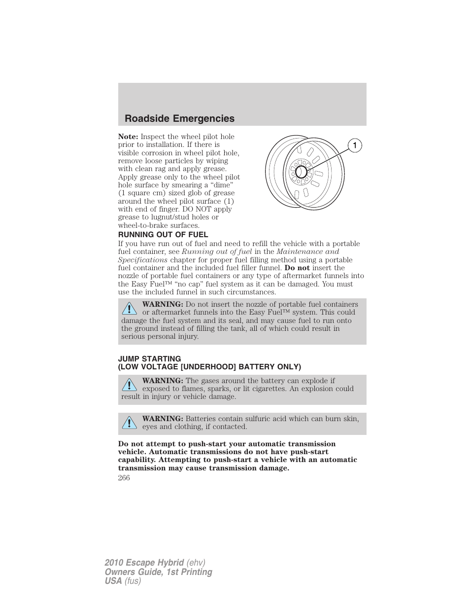 Running out of fuel, Jump starting, Roadside emergencies | FORD 2010 Escape Hybrid v.1 User Manual | Page 266 / 352