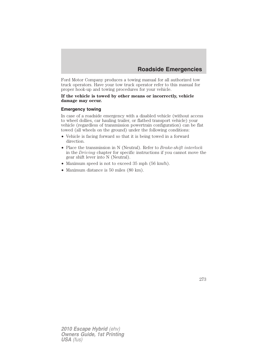 Emergency towing, Roadside emergencies | FORD 2010 Escape Hybrid v.1 User Manual | Page 273 / 352