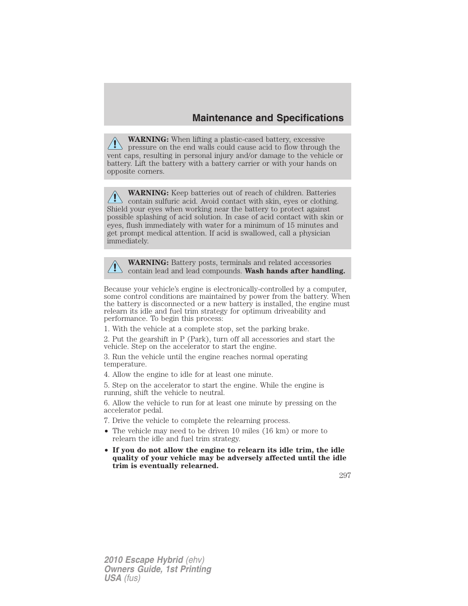 Maintenance and specifications | FORD 2010 Escape Hybrid v.1 User Manual | Page 297 / 352