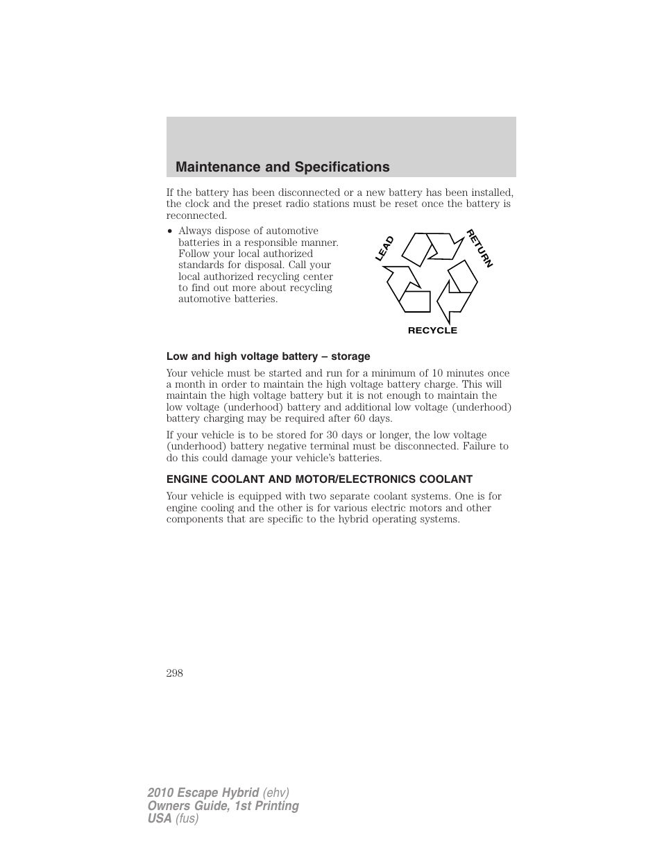 Low and high voltage battery – storage, Engine coolant and motor/electronics coolant, Maintenance and specifications | FORD 2010 Escape Hybrid v.1 User Manual | Page 298 / 352