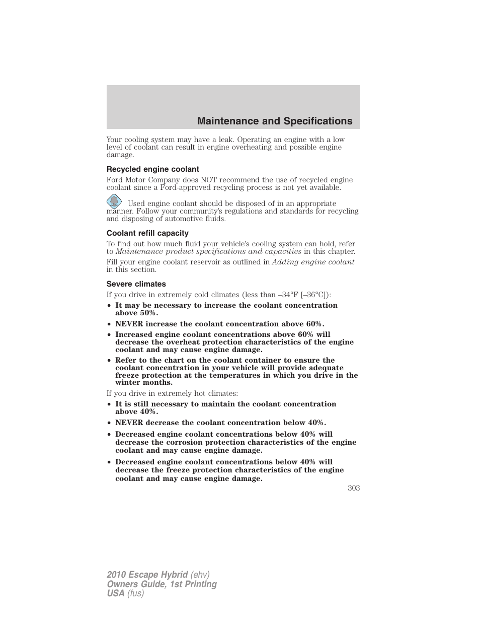 Recycled engine coolant, Coolant refill capacity, Severe climates | Maintenance and specifications | FORD 2010 Escape Hybrid v.1 User Manual | Page 303 / 352