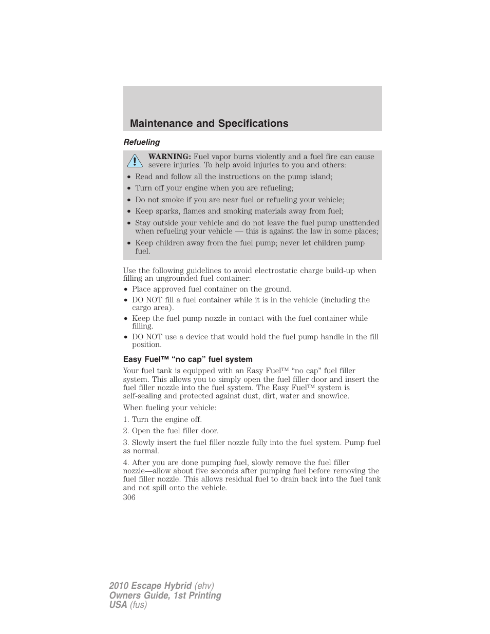 Refueling, Easy fuel™ “no cap” fuel system, Maintenance and specifications | FORD 2010 Escape Hybrid v.1 User Manual | Page 306 / 352