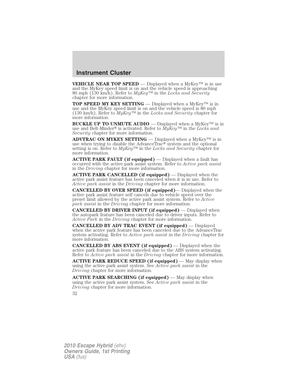 Instrument cluster | FORD 2010 Escape Hybrid v.1 User Manual | Page 32 / 352