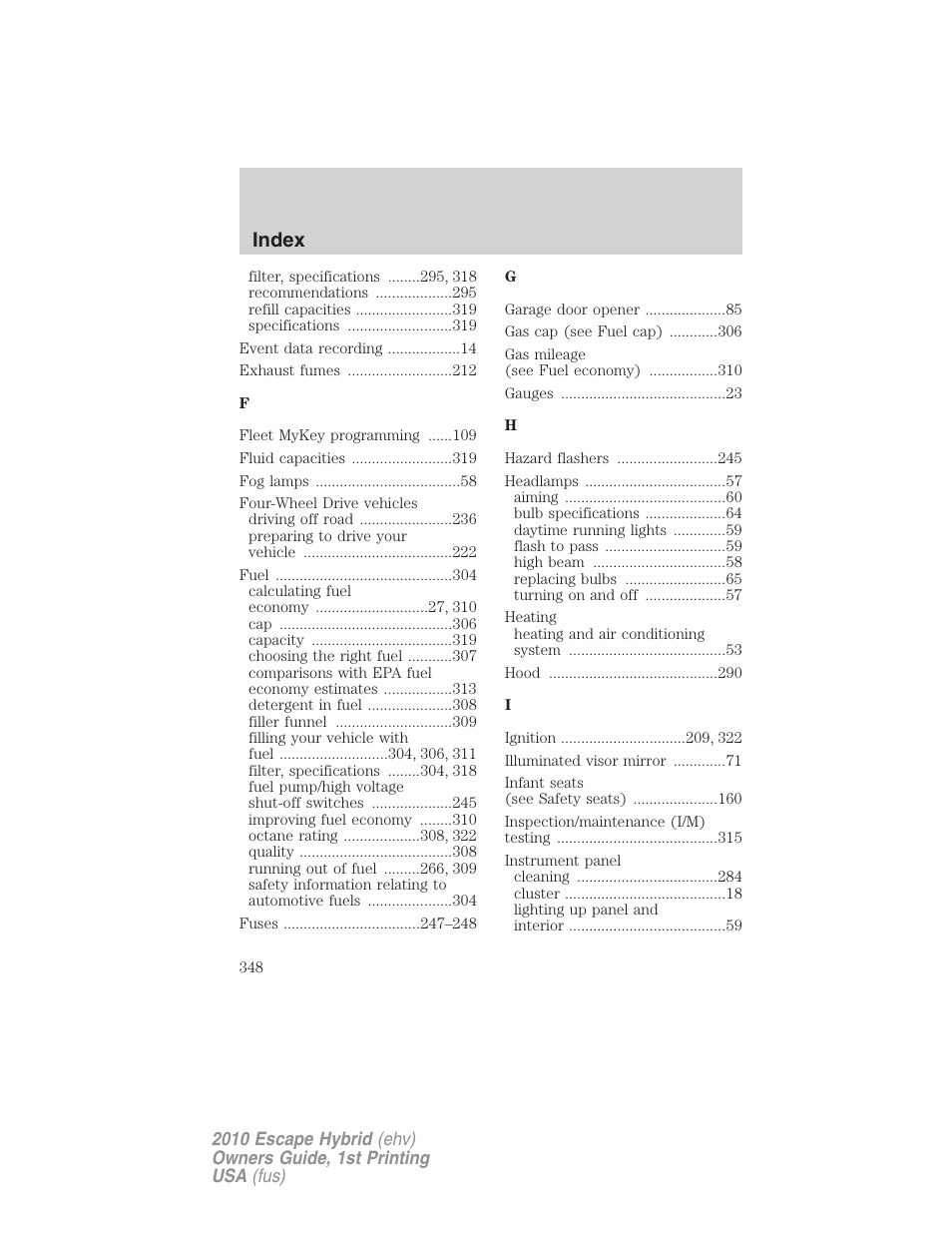 Index | FORD 2010 Escape Hybrid v.1 User Manual | Page 348 / 352