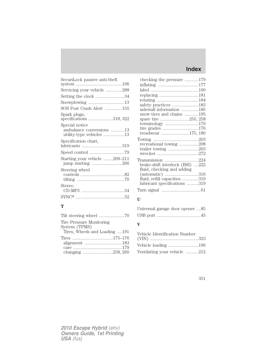 Index | FORD 2010 Escape Hybrid v.1 User Manual | Page 351 / 352