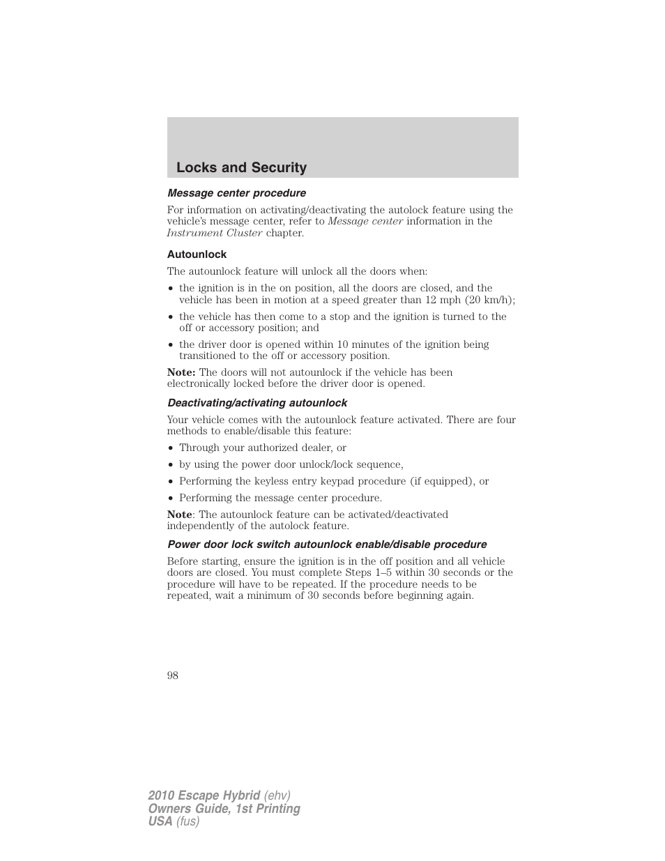 Message center procedure, Autounlock, Deactivating/activating autounlock | Locks and security | FORD 2010 Escape Hybrid v.1 User Manual | Page 98 / 352