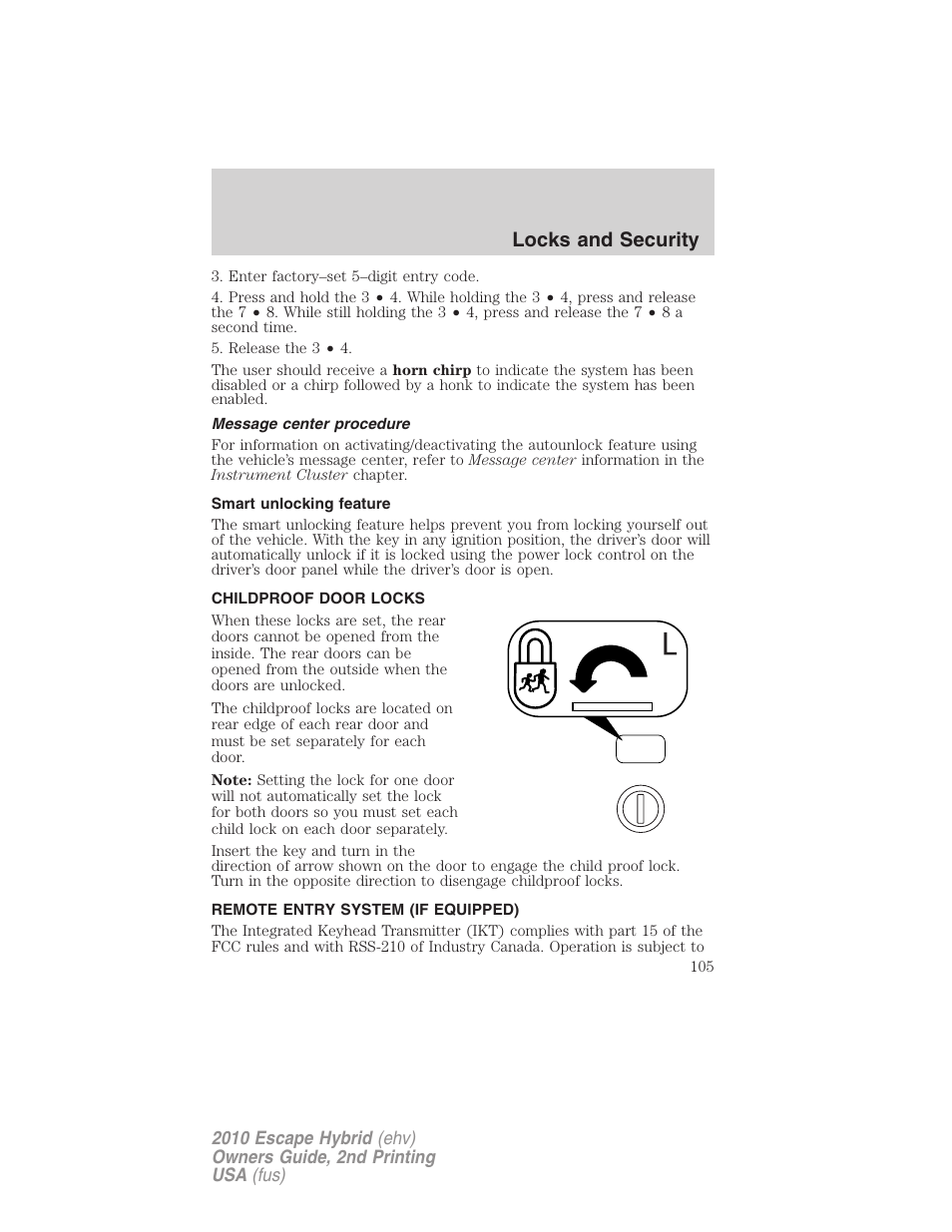 Message center procedure, Smart unlocking feature, Childproof door locks | Remote entry system (if equipped), Locks and security | FORD 2010 Escape Hybrid v.2 User Manual | Page 105 / 353