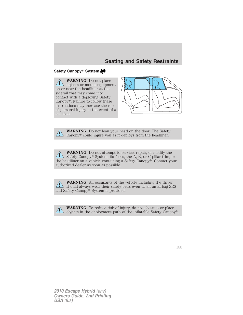 Safety canopy system, Seating and safety restraints | FORD 2010 Escape Hybrid v.2 User Manual | Page 153 / 353