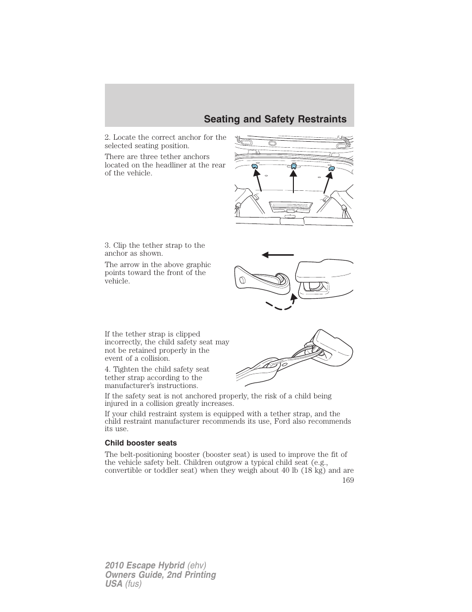 Child booster seats, Seating and safety restraints | FORD 2010 Escape Hybrid v.2 User Manual | Page 169 / 353