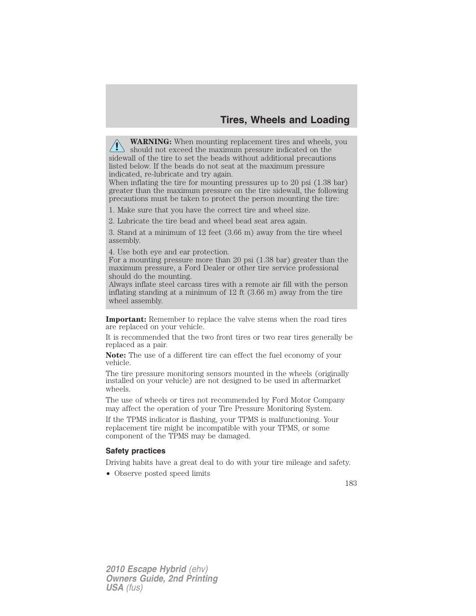 Safety practices, Tires, wheels and loading | FORD 2010 Escape Hybrid v.2 User Manual | Page 183 / 353