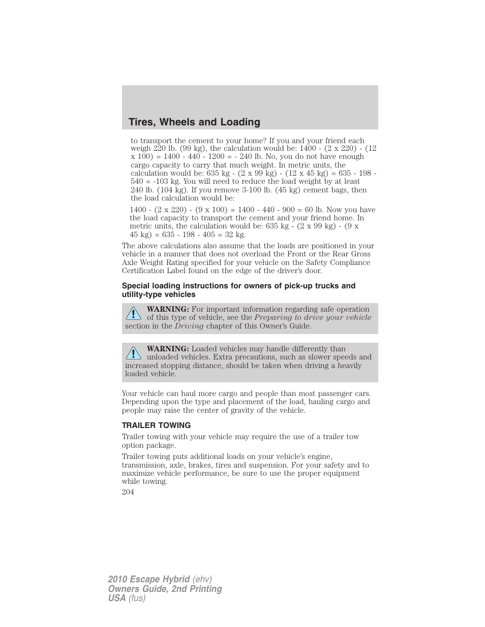 Trailer towing, Tires, wheels and loading | FORD 2010 Escape Hybrid v.2 User Manual | Page 204 / 353