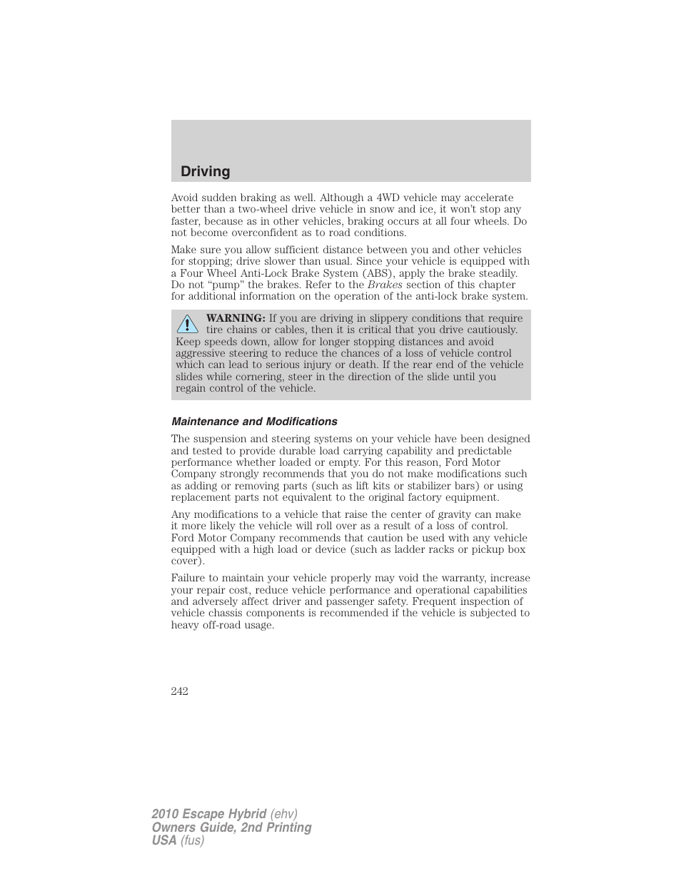 Maintenance and modifications, Driving | FORD 2010 Escape Hybrid v.2 User Manual | Page 242 / 353