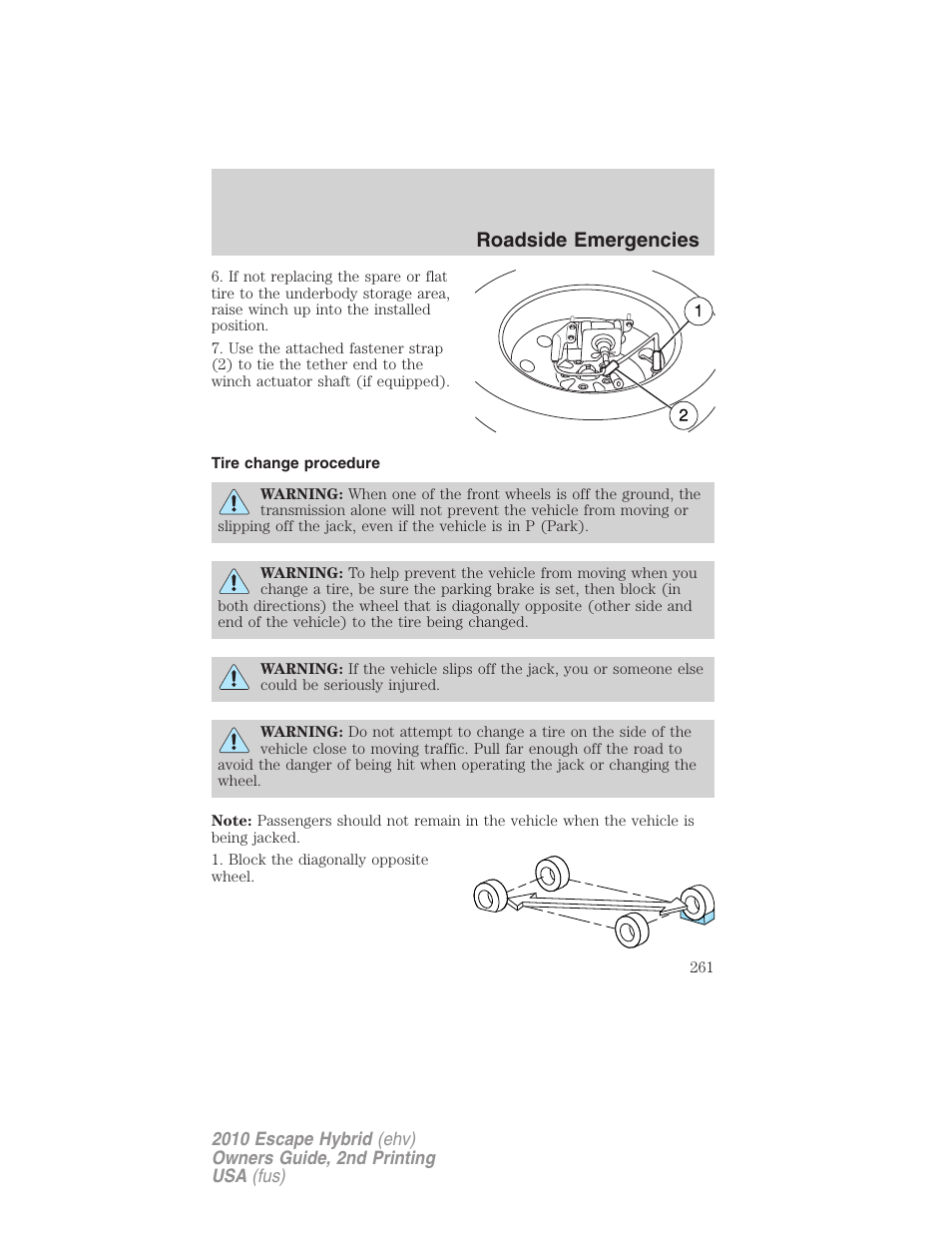 Tire change procedure, Roadside emergencies | FORD 2010 Escape Hybrid v.2 User Manual | Page 261 / 353