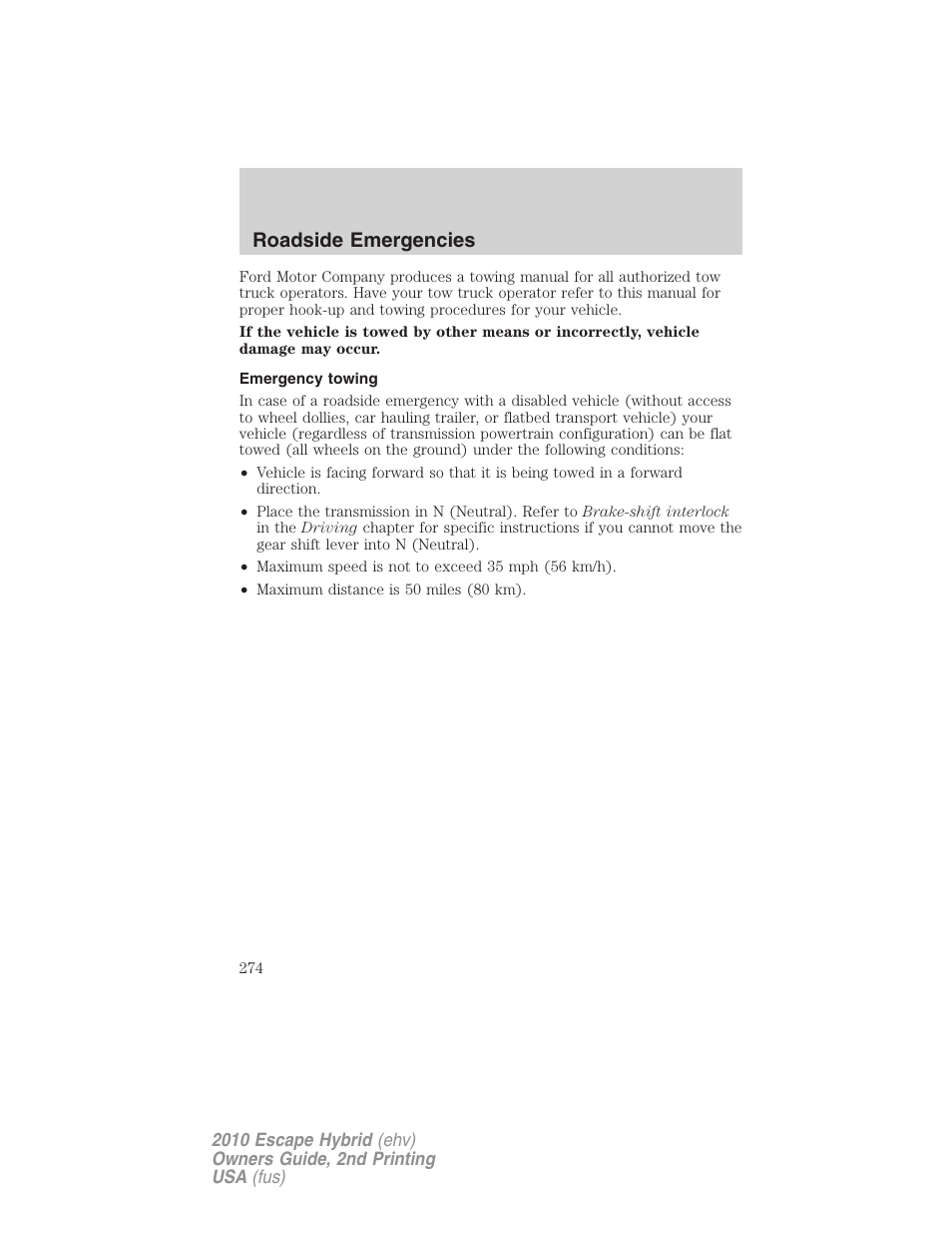 Emergency towing, Roadside emergencies | FORD 2010 Escape Hybrid v.2 User Manual | Page 274 / 353