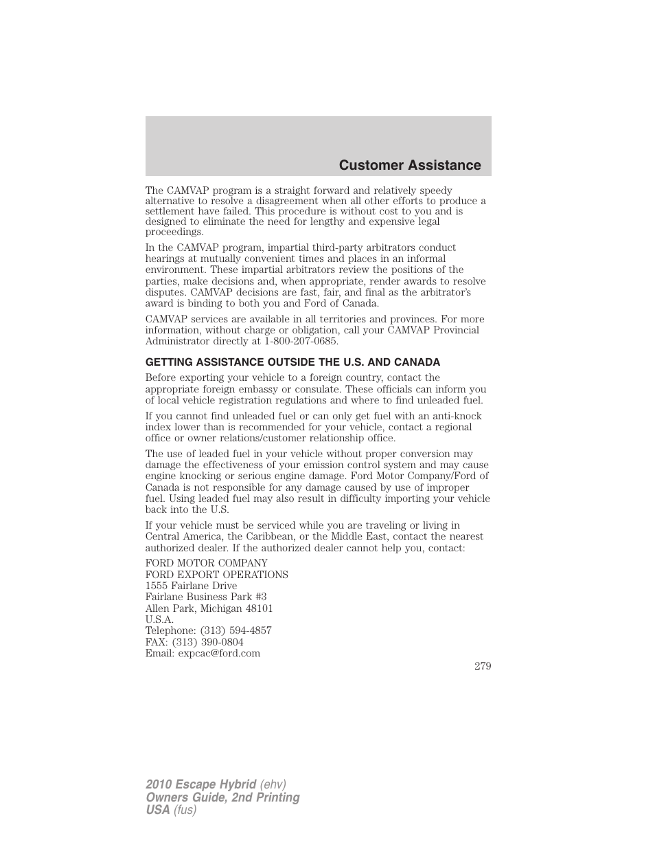 Getting assistance outside the u.s. and canada, Customer assistance | FORD 2010 Escape Hybrid v.2 User Manual | Page 279 / 353