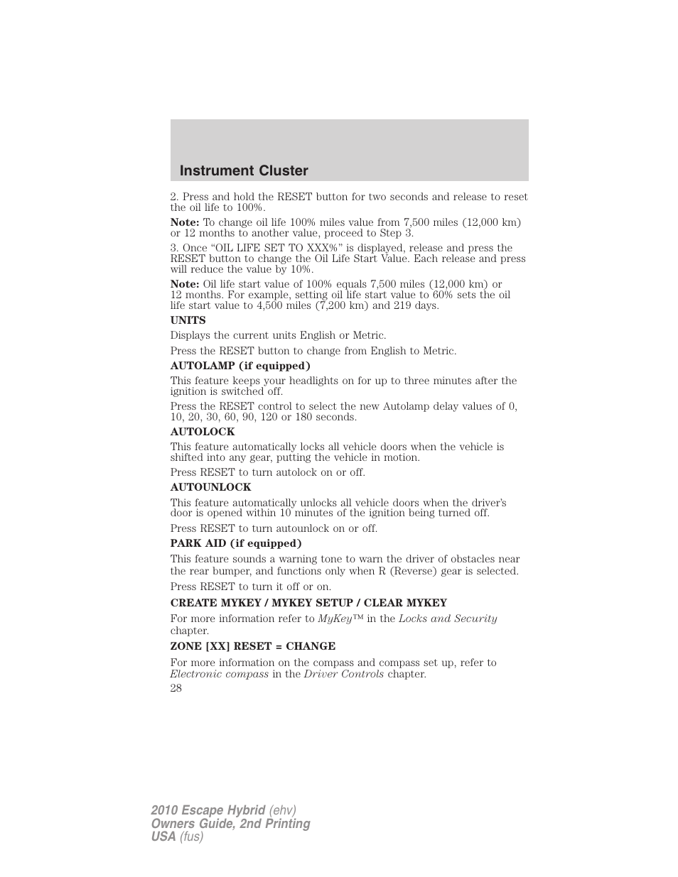 Instrument cluster | FORD 2010 Escape Hybrid v.2 User Manual | Page 28 / 353