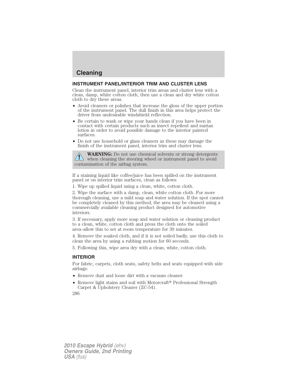 Instrument panel/interior trim and cluster lens, Interior, Cleaning | FORD 2010 Escape Hybrid v.2 User Manual | Page 286 / 353