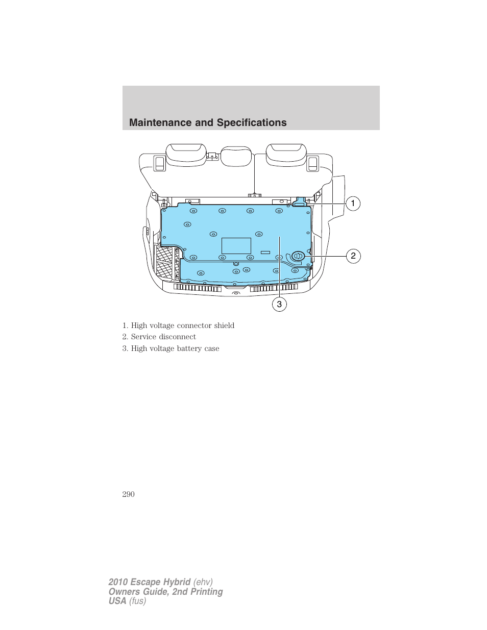 FORD 2010 Escape Hybrid v.2 User Manual | Page 290 / 353