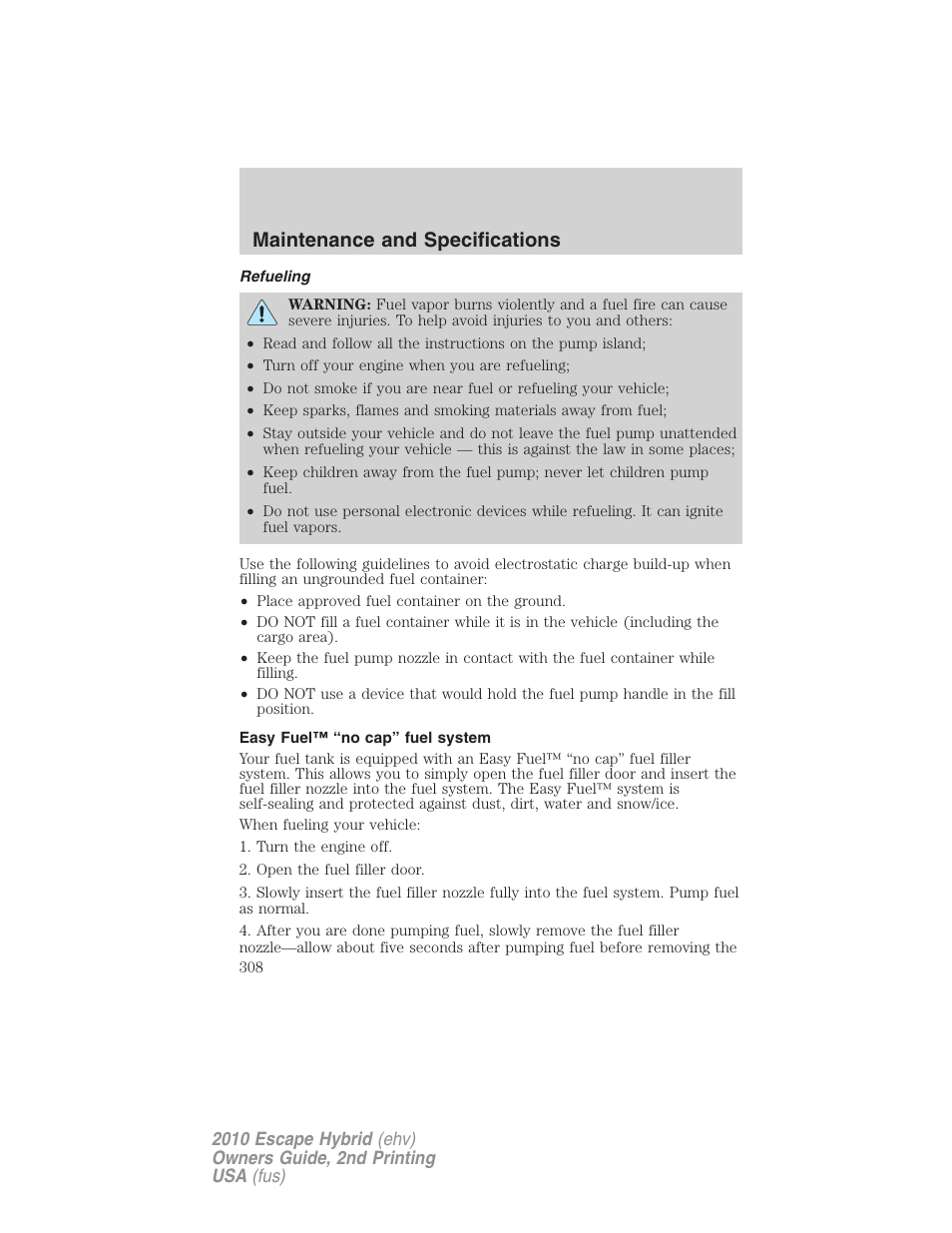 Refueling, Easy fuel™ “no cap” fuel system, Maintenance and specifications | FORD 2010 Escape Hybrid v.2 User Manual | Page 308 / 353