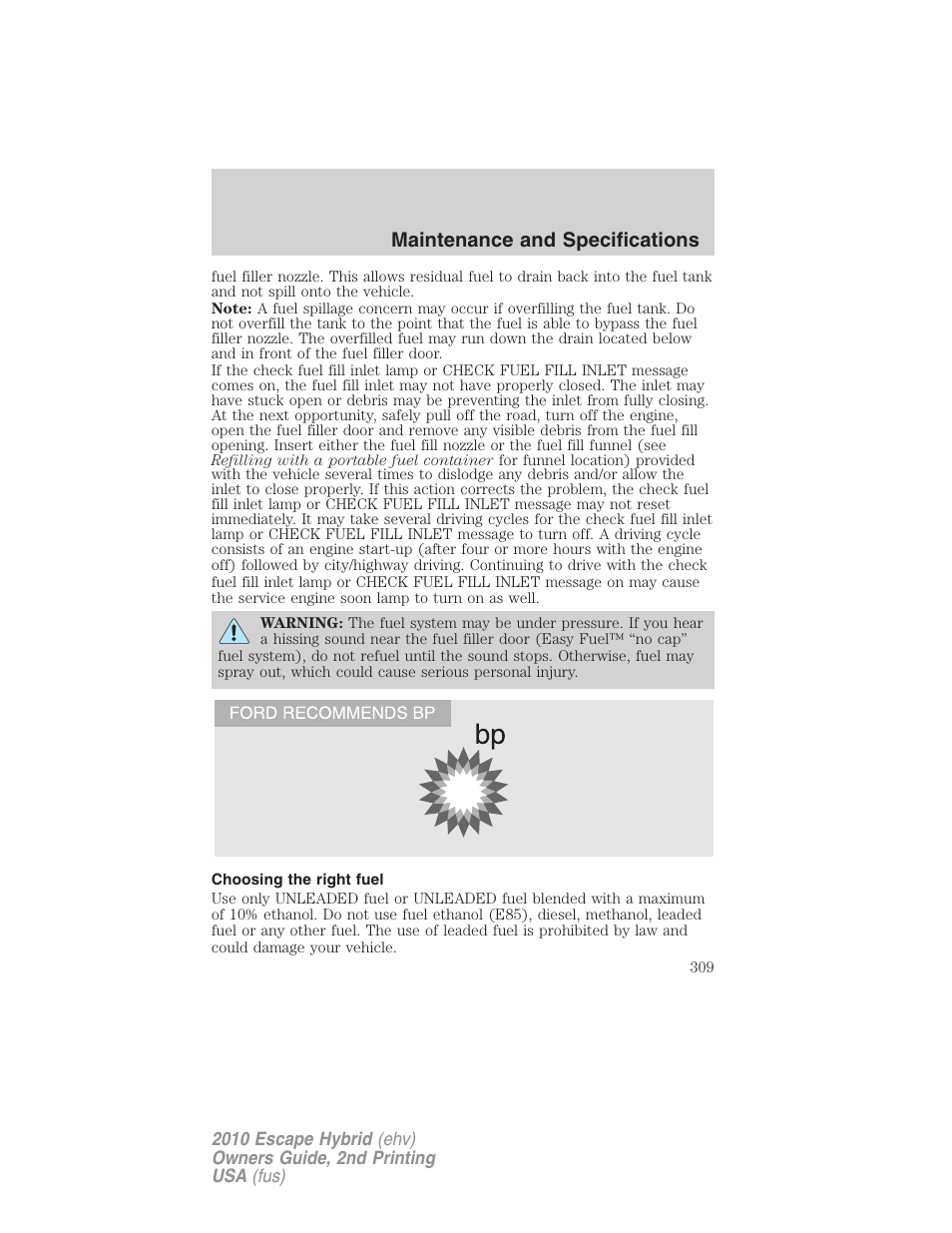 Choosing the right fuel, Maintenance and specifications | FORD 2010 Escape Hybrid v.2 User Manual | Page 309 / 353