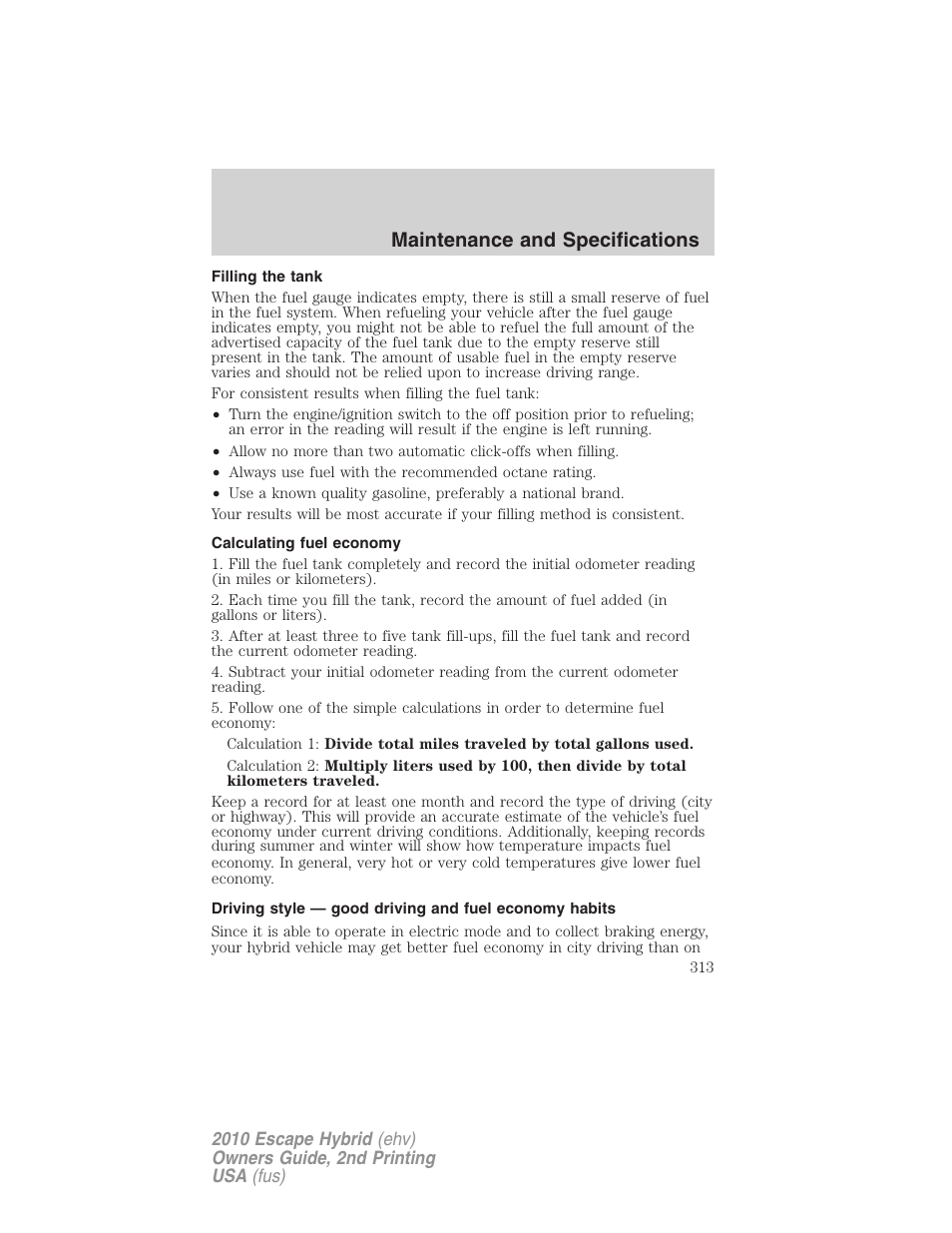 Filling the tank, Calculating fuel economy, Maintenance and specifications | FORD 2010 Escape Hybrid v.2 User Manual | Page 313 / 353