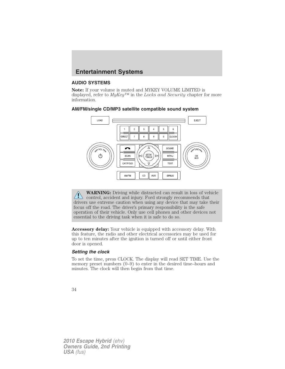 Entertainment systems, Audio systems, Setting the clock | Am/fm stereo with cd/mp3 | FORD 2010 Escape Hybrid v.2 User Manual | Page 34 / 353