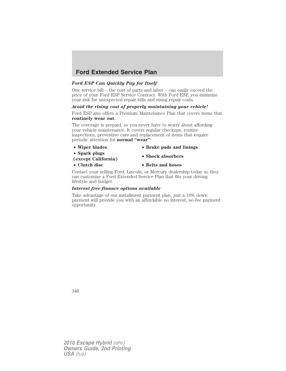 Ford extended service plan | FORD 2010 Escape Hybrid v.2 User Manual | Page 346 / 353