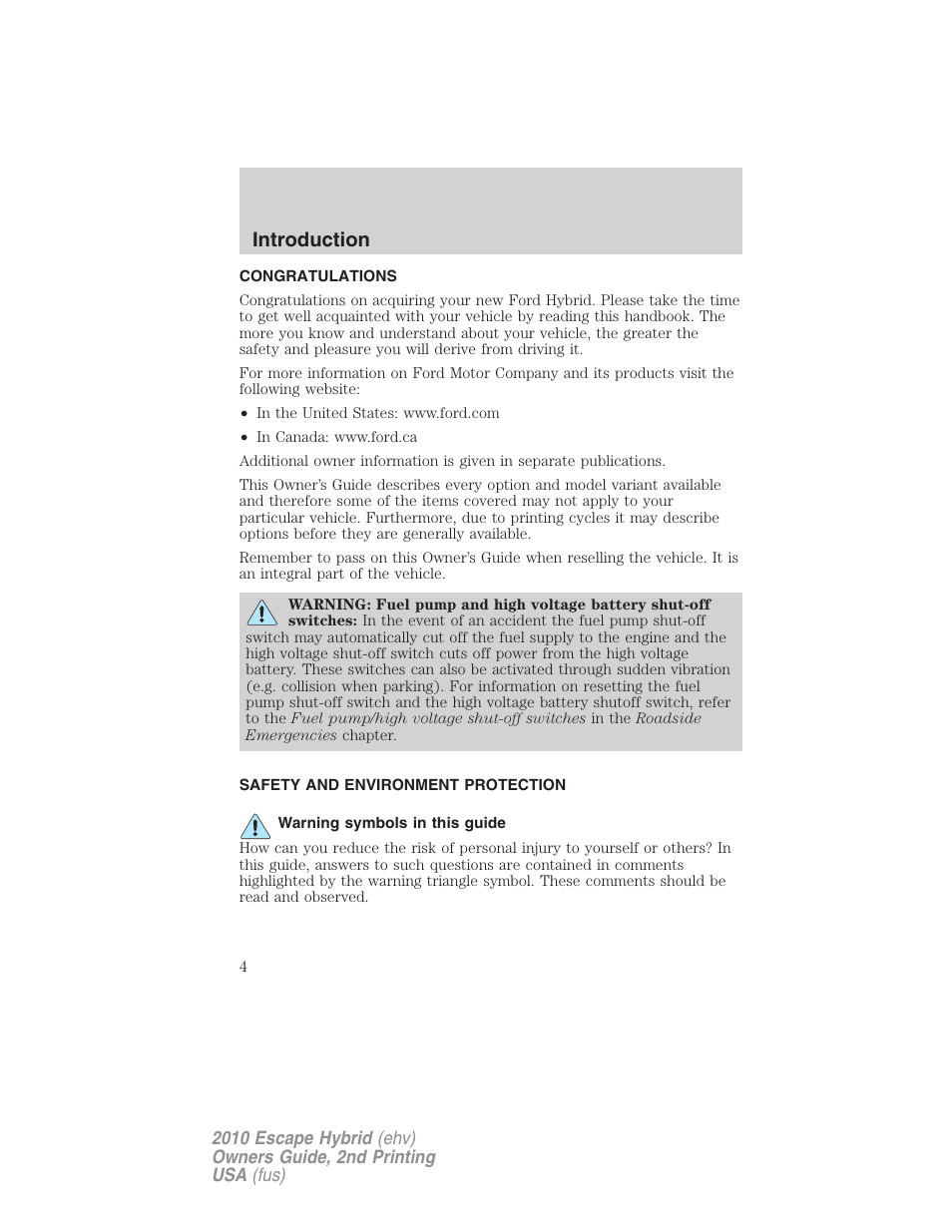 Introduction, Congratulations, Safety and environment protection | Warning symbols in this guide | FORD 2010 Escape Hybrid v.2 User Manual | Page 4 / 353