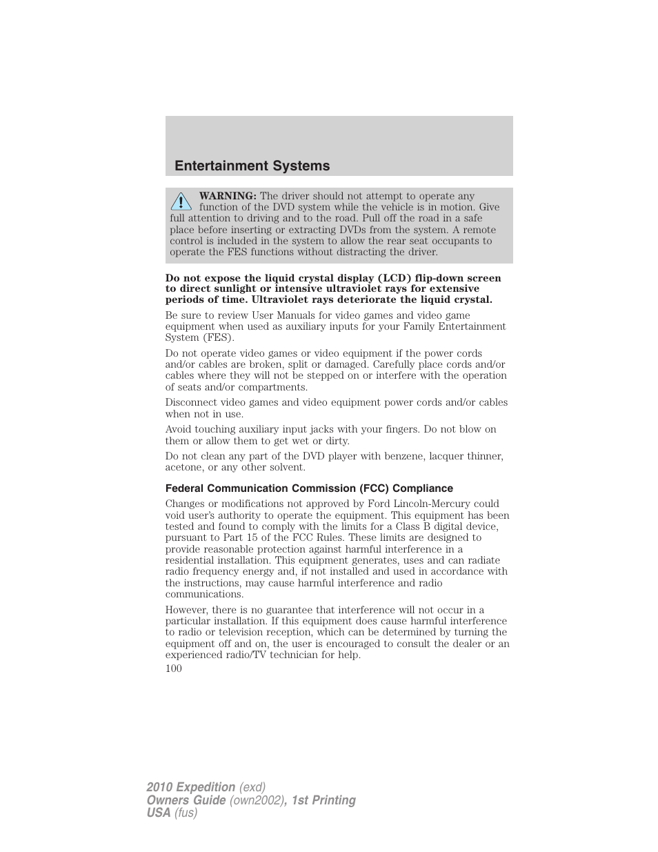 Federal communication commission (fcc) compliance, Entertainment systems | FORD 2010 Expedition v.1 User Manual | Page 100 / 420