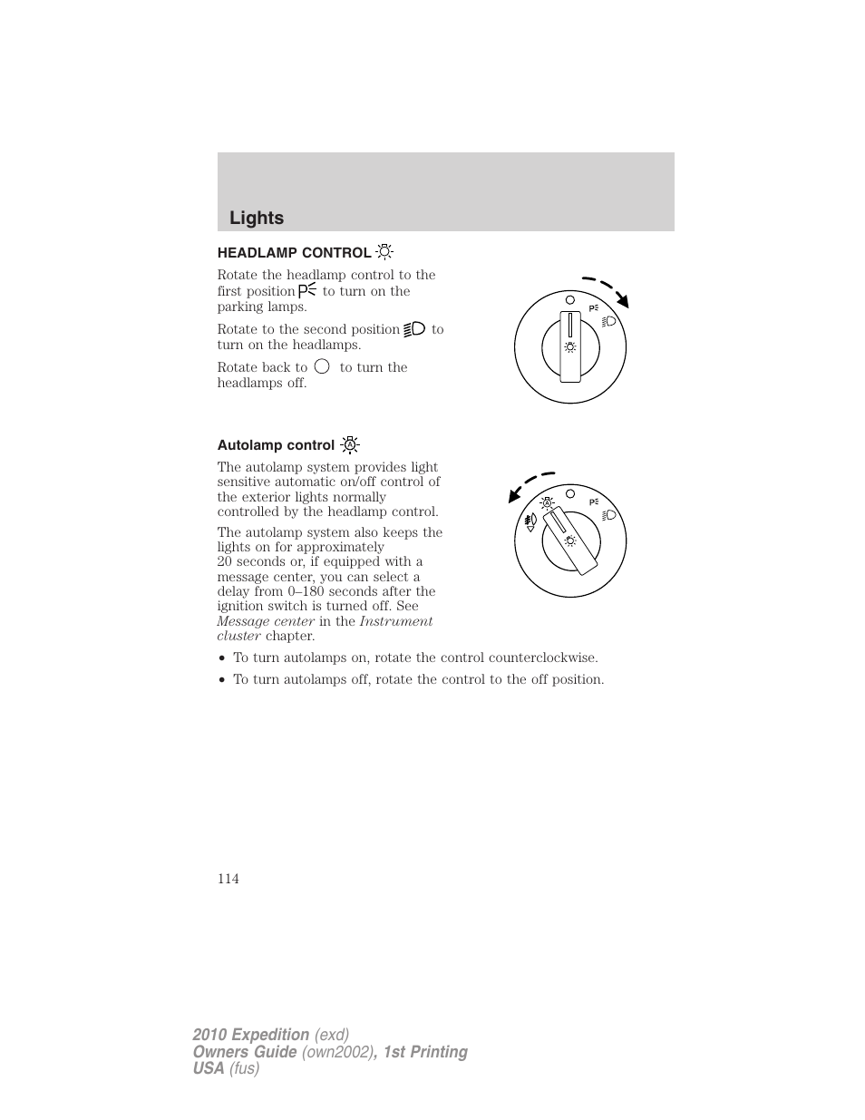 Lights, Headlamp control, Autolamp control | Headlamps | FORD 2010 Expedition v.1 User Manual | Page 114 / 420