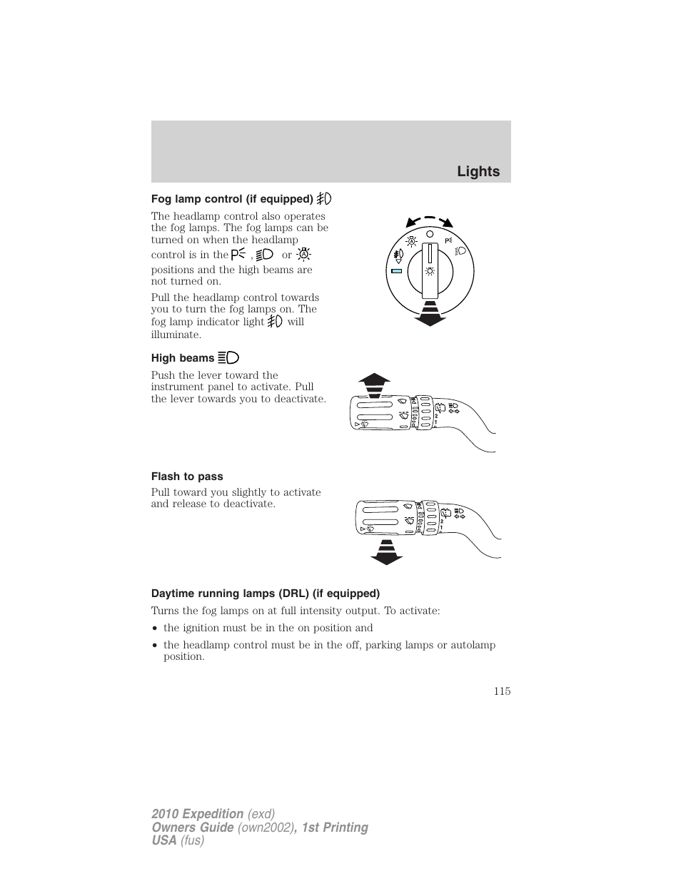 Fog lamp control (if equipped), High beams, Flash to pass | Daytime running lamps (drl) (if equipped), Lights | FORD 2010 Expedition v.1 User Manual | Page 115 / 420