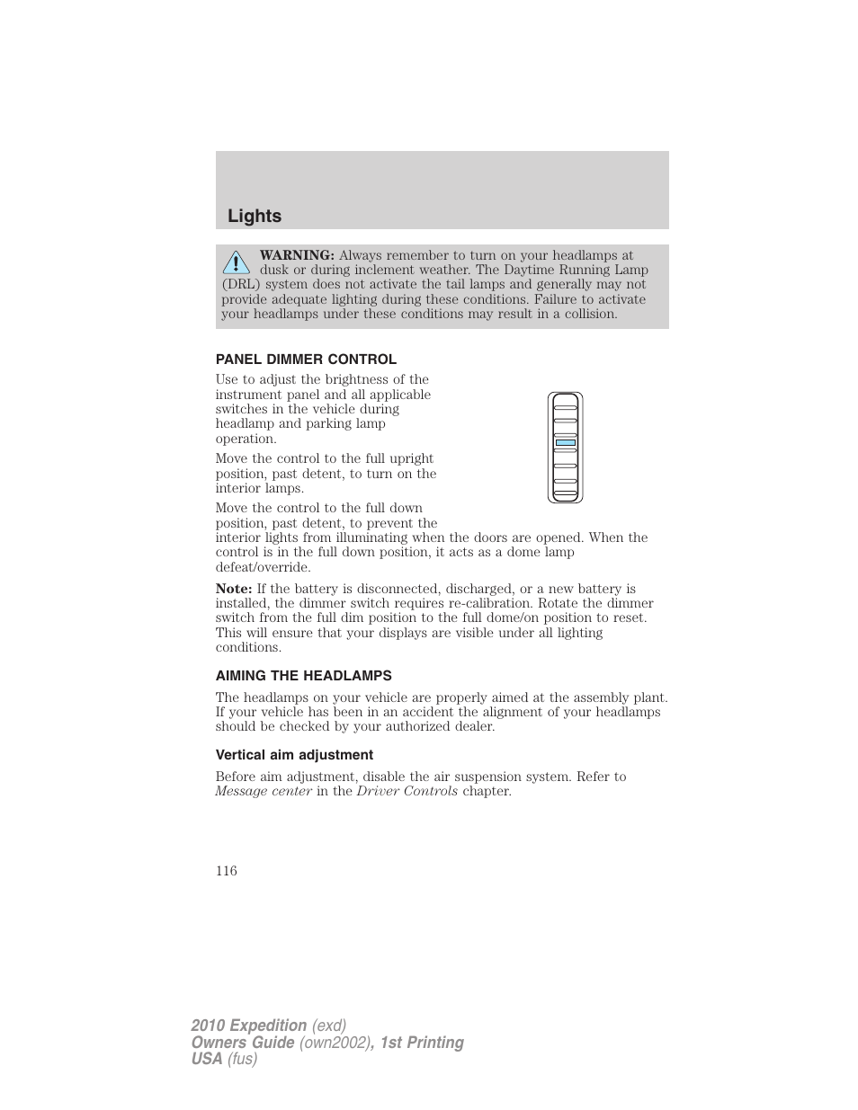 Panel dimmer control, Aiming the headlamps, Vertical aim adjustment | Lights | FORD 2010 Expedition v.1 User Manual | Page 116 / 420