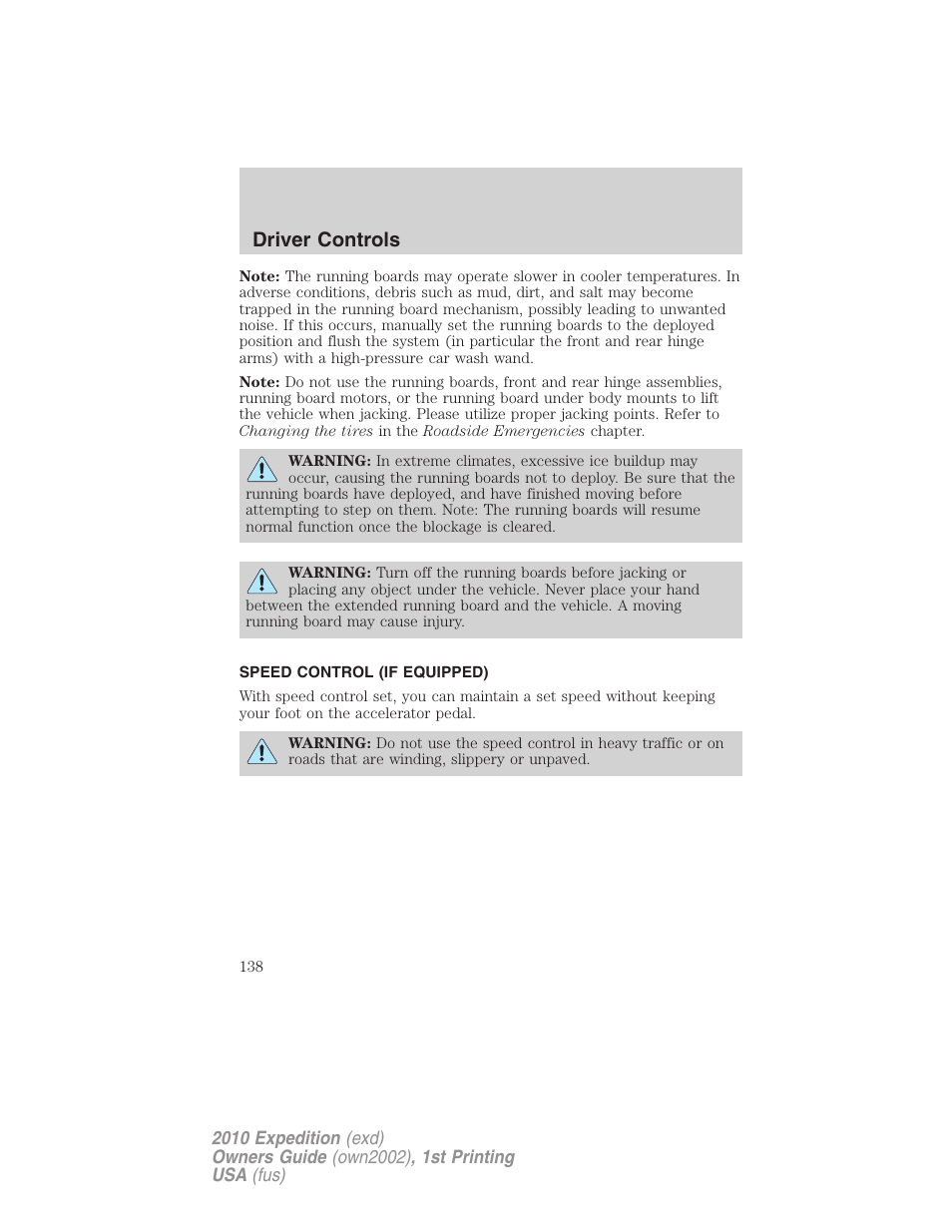 Speed control (if equipped), Speed control, Driver controls | FORD 2010 Expedition v.1 User Manual | Page 138 / 420