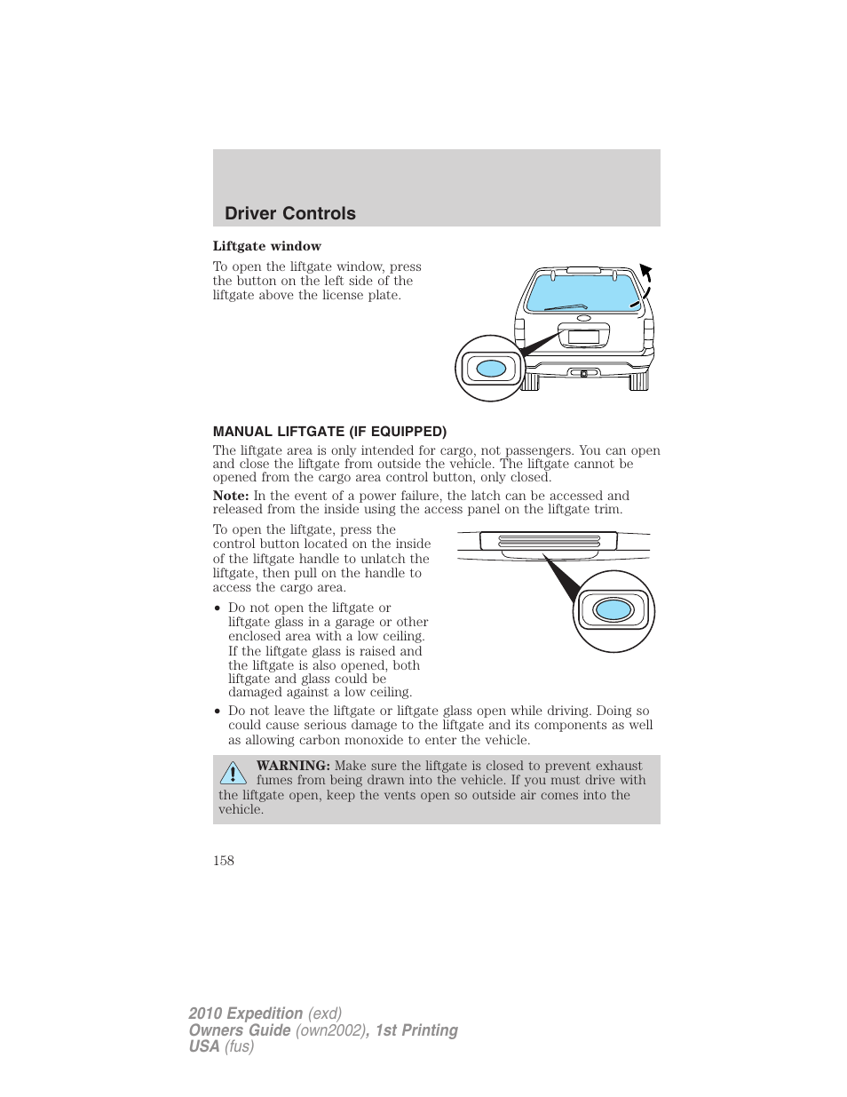 Manual liftgate (if equipped), Driver controls | FORD 2010 Expedition v.1 User Manual | Page 158 / 420