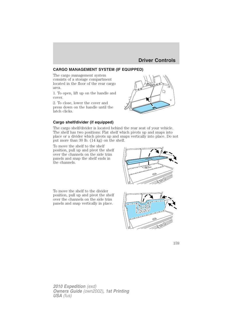 Cargo management system (if equipped), Cargo shelf/divider (if equipped), Driver controls | FORD 2010 Expedition v.1 User Manual | Page 159 / 420