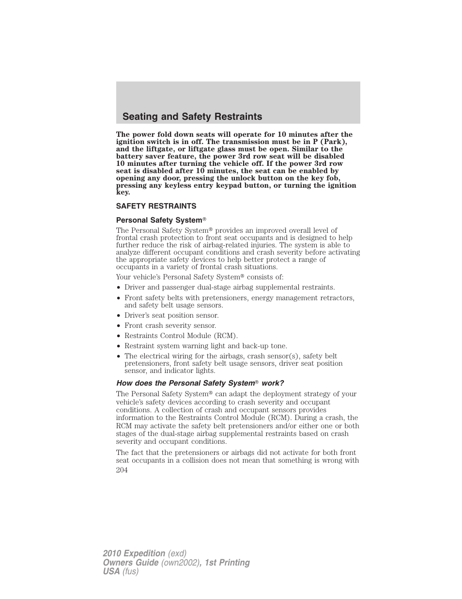 Safety restraints, Personal safety system, How does the personal safety system work | Seating and safety restraints | FORD 2010 Expedition v.1 User Manual | Page 204 / 420