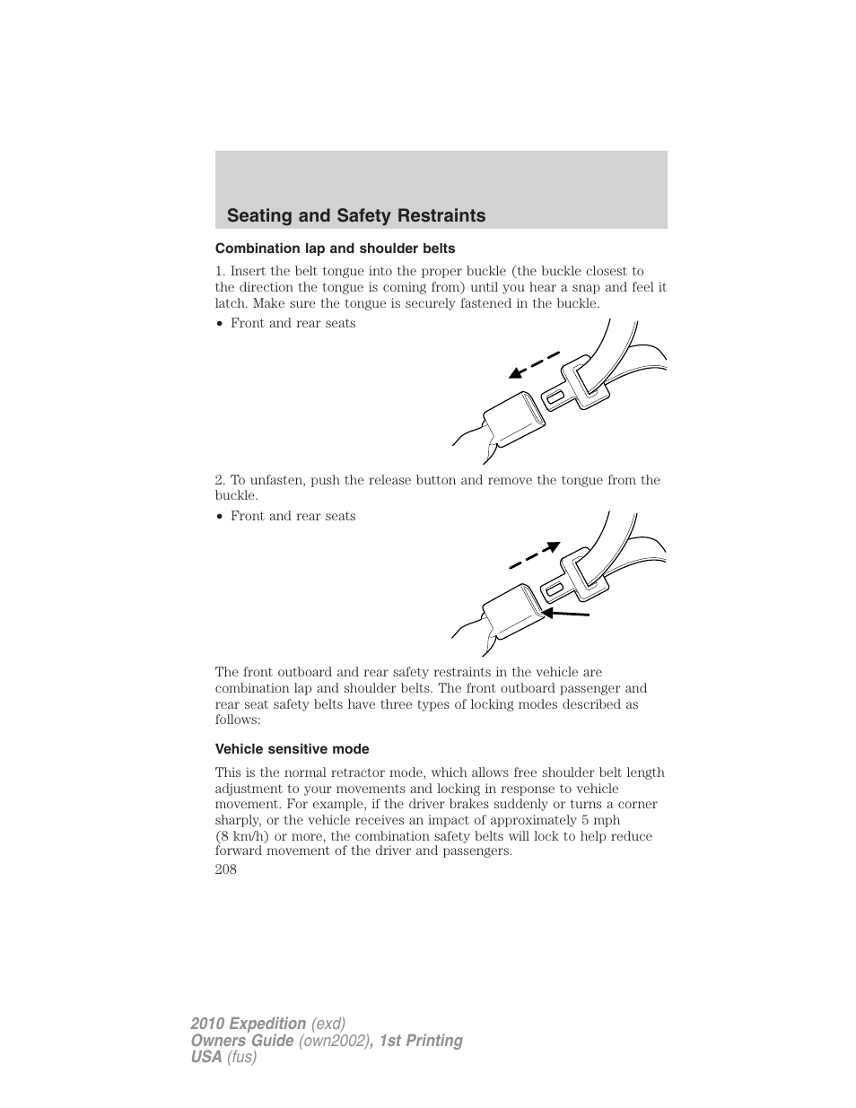 Combination lap and shoulder belts, Vehicle sensitive mode, Seating and safety restraints | FORD 2010 Expedition v.1 User Manual | Page 208 / 420