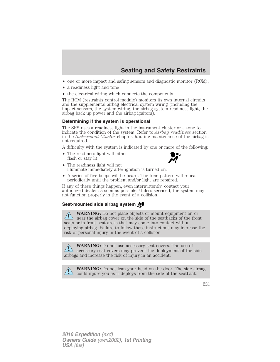 Determining if the system is operational, Seat-mounted side airbag system, Seating and safety restraints | FORD 2010 Expedition v.1 User Manual | Page 221 / 420