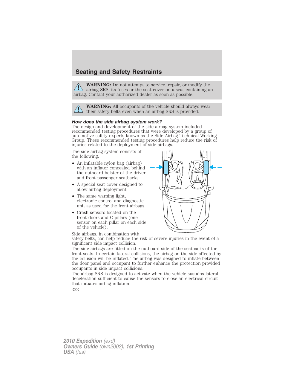How does the side airbag system work, Seating and safety restraints | FORD 2010 Expedition v.1 User Manual | Page 222 / 420