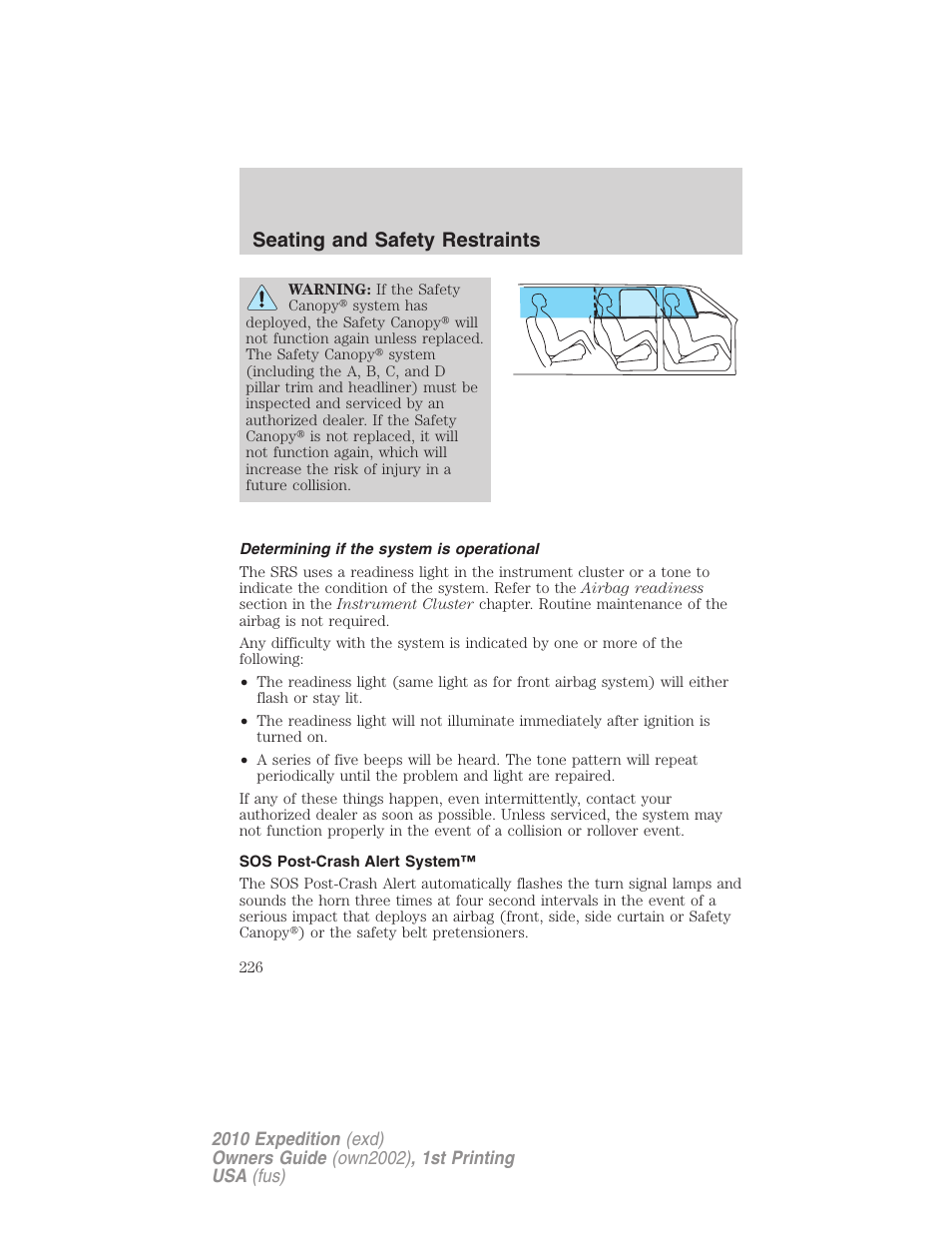 Determining if the system is operational, Sos post-crash alert system, Seating and safety restraints | FORD 2010 Expedition v.1 User Manual | Page 226 / 420